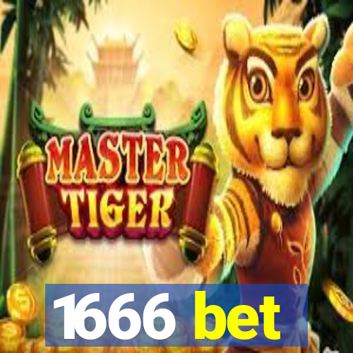 1666 bet